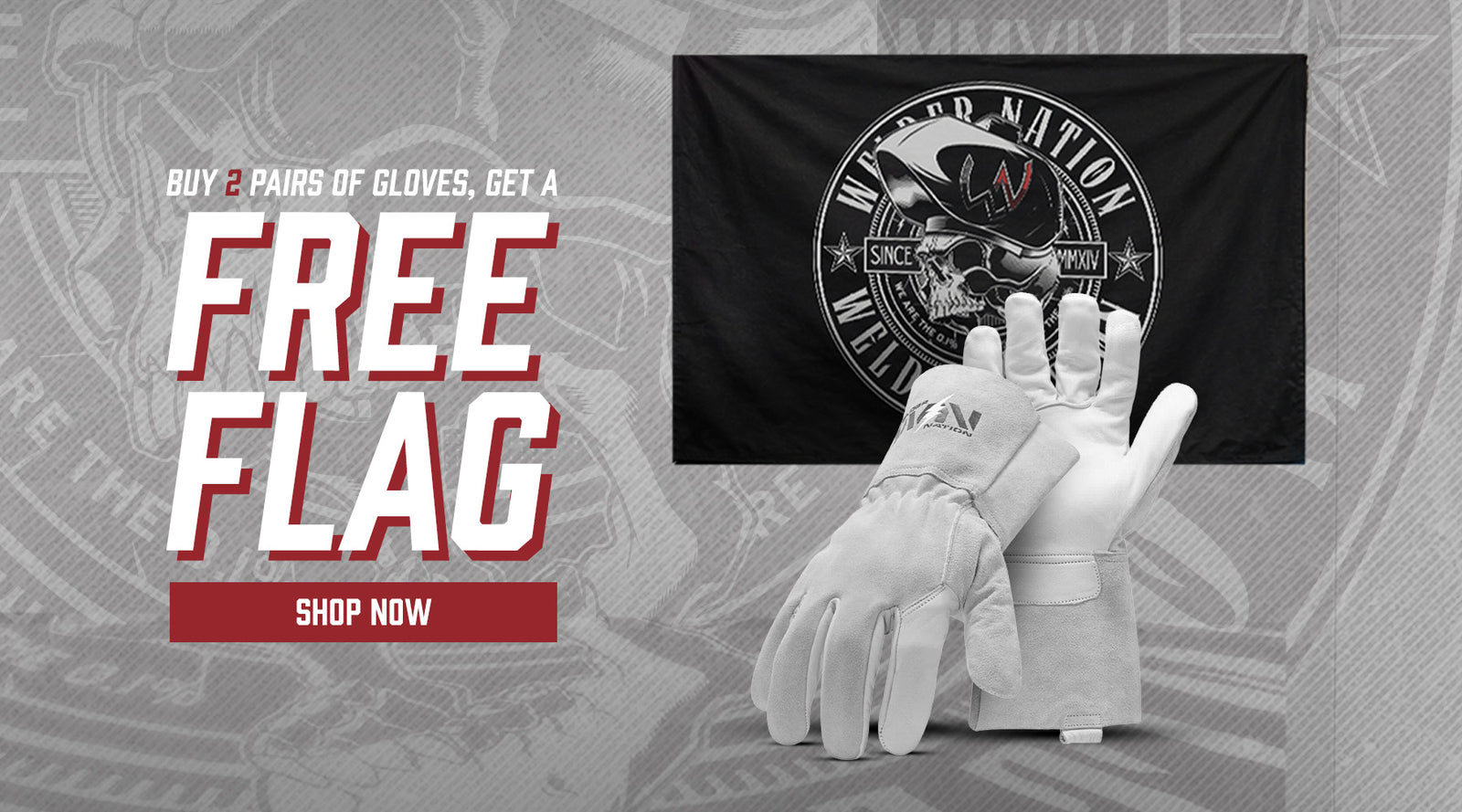 Buy 2 Pairs of Gloves, Get a Free Flag