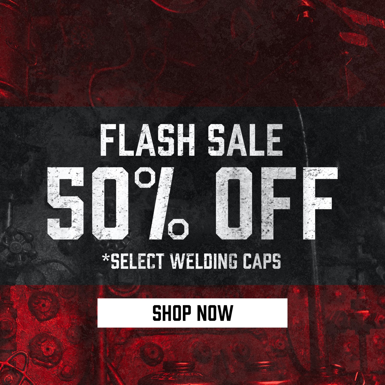 Flash Sale 50% Off Select Welding Caps
